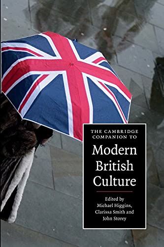The Cambridge Companion to Modern British Culture (Cambridge Companions to Culture) von Cambridge University Press